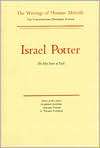 Israel Potter His Fifty Year of Exile, Volume Eight, Scholarly 