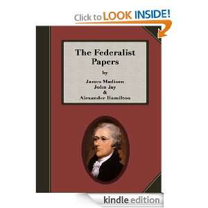 The Federalist Papers   High Quality, Satisfaction Guarantee John Jay 