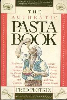 25. The Authentic Pasta Book by Fred Plotkin