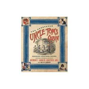  Annotated Uncle Tom`s Cabin [HC,2006] Books