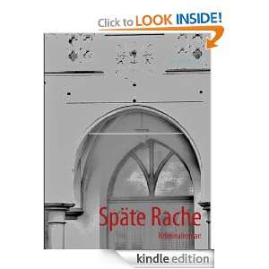 Späte Rache (German Edition) Angelique V.  Kindle Store