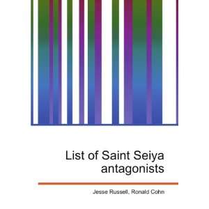  List of Saint Seiya antagonists Ronald Cohn Jesse Russell 