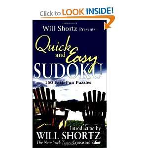   Quick and Easy Sudoku [Mass Market Paperback] Will Shortz Books