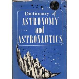   of Astronomy and Astronautics Armand Spitz and Frank Gaynor Books