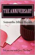 The Anniversary (Inspirational Samantha Jillian Bayarr