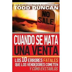  vendedores cometen y como evitarlos (Spanis [Paperback] Todd Duncan