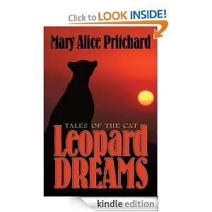 Leopard Dreams (Tales of The Cat) Mary Alice Pritchard  