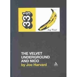  The Velvet Underground and Nico **ISBN 9780826415509 
