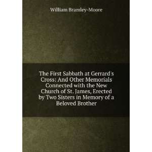 The First Sabbath at Gerrards Cross And Other Memorials 