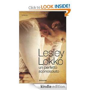Un perfetto sconosciuto (Omnibus) (Italian Edition) Lesley Lokko, R 