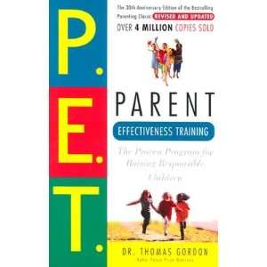 Parent Effectiveness Training: Thomas Gordon:  Books