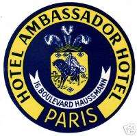 PARIS FRANCE HOTEL AMBASSADOR VINTAGE LUGGAGE LABEL  