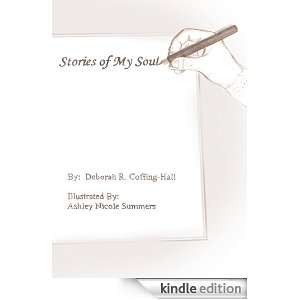 Stories of My Soul Deborah R. Coffing Hall  Kindle Store