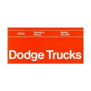  1972 DODGE LIGHT DUTY TRUCK Owners Manual User Guide Automotive