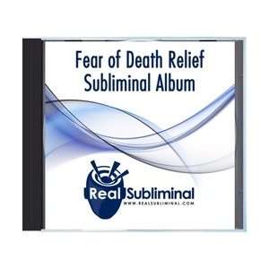  Fear of Death Cure Subliminal CD 