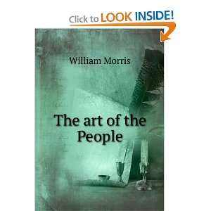  The art of the People: William Morris: Books