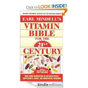 Vitamin Bible for the 21st Century Dr. Earl Mindell  