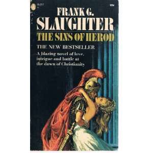  The Sins of Herod Frank G. Slaughter Books