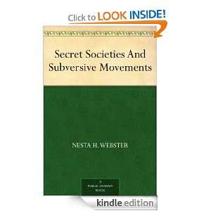 Secret Societies And Subversive Movements Nesta H. Webster  