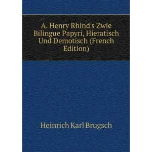   Und Demotisch (French Edition) Heinrich Karl Brugsch Books