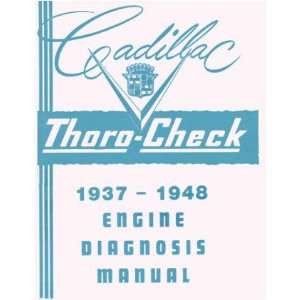 1937 1947 1948 CADILLAC Thoro Check Engine Service Manual 
