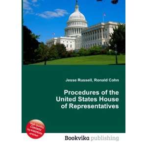  Procedures of the United States House of Representatives 