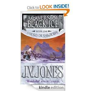 Cavern of Black Ice The Sword of Shadows, book 1 J. V. Jones 