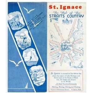 St Ignace Michigan Brochure Heart of Straits Country 1930s East Moran 