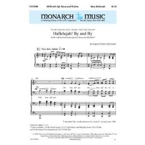  Hallelujah! By and By (Sacred Anthem, SATB): Mary McDonald 