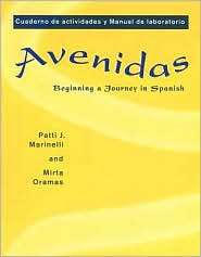 Workbook/Lab Manual for Avenidas Beginning a Journey in Spanish 