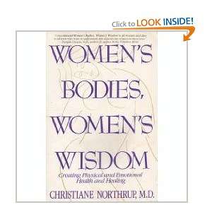   , womens wisdom  creating physical and emotional health and healing