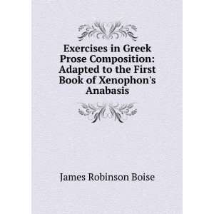   Book of Xenophons Anabasis James Robinson Boise  Books