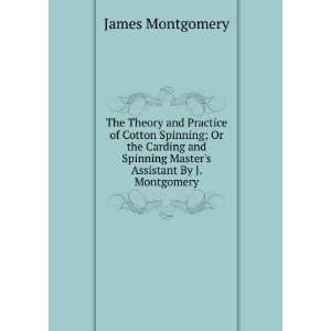   Spinning Masters Assistant By J. Montgomery. James Montgomery Books