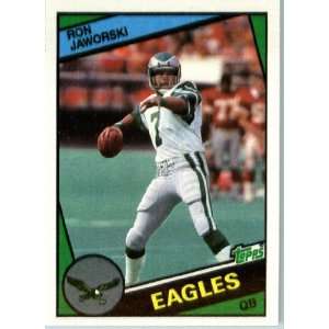  1984 Topps # 330 Ron Jaworski Philadelphia Eagles Football 