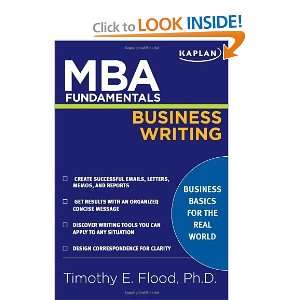   Writing (Kaplan MBA Fundamentals) [Paperback] Timothy E. Flood Books