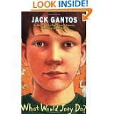 What Would Joey Do? (Joey Pigza Books) by Jack Gantos (Apr 13, 2004)