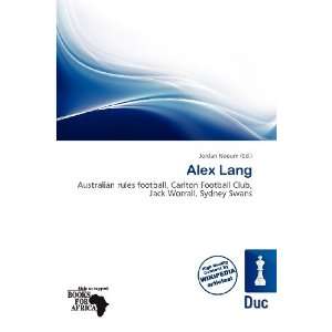  Alex Lang (9786200569066) Jordan Naoum Books