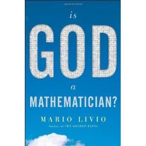  HardcoverBy Mario Livio Is God a Mathematician? n/a and 