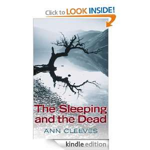 The Sleeping and the Dead Ann Cleeves  Kindle Store