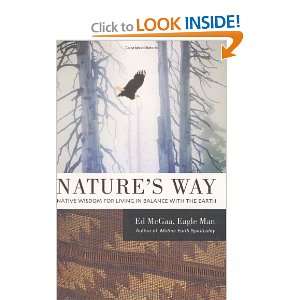   Way Native Wisdom for Living in Balance with the Earth [Hardcover