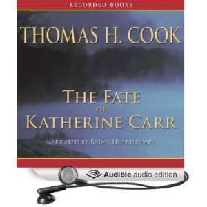  The Fate of Katherine Carr (Audible Audio Edition) Thomas 