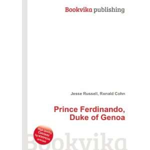  Prince Thomas, Duke of Genoa: Ronald Cohn Jesse Russell 