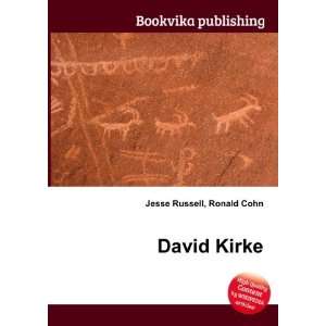  David Kirke: Ronald Cohn Jesse Russell: Books