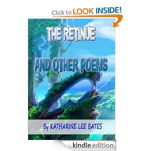  Retinue and other poems Katharine Lee Bates  Kindle Store
