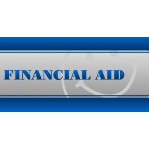  3x6 Vinyl Banner   Financial Aid Office 