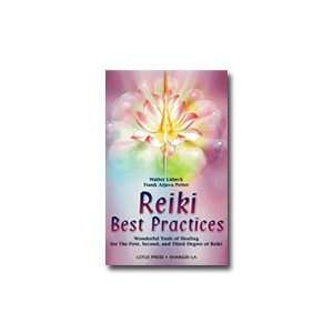  Reiki Best Practices Wonderful Tools of Healing 304 pages 