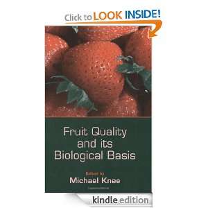 Fruit Quality and its Biological Basis (Biological Sciences Series 