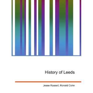  History of Leeds Ronald Cohn Jesse Russell Books