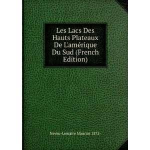   ©rique Du Sud (French Edition) Neveu Lemaire Maurice 1872  Books