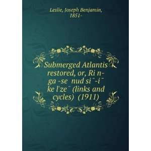   cycles) (1911) (9781275314108) Joseph Benjamin, 1851  Leslie Books